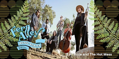 Imagem principal do evento MCSF Presents the Fern Alley Music Series w/Tori Roze and The Hot Mess