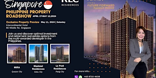 Image principale de Singapore Property Showcase: Exploring Philippine Property with RLC