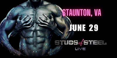 Imagem principal do evento Studs of Steel Live | Staunton VA