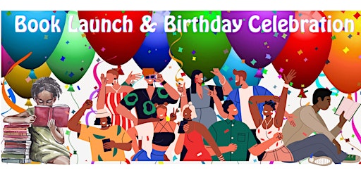 Imagem principal do evento Book Launch & Birthday Celebration
