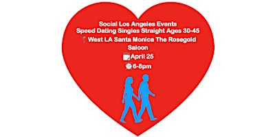 Imagem principal do evento Speed Dating Social Party in Santa Monica LA for Singles Straight Ages30-45