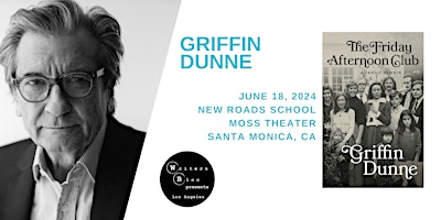 Imagem principal do evento Writers Bloc Presents Griffin Dunne