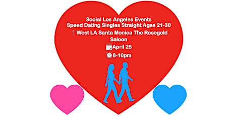 Speed Dating Social Party in Santa Monica LA for Singles Straight Ages21-30