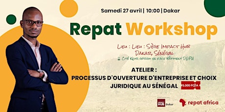 Atelier : Ouverture d'entreprise au Sénégal et choix du statut juridique