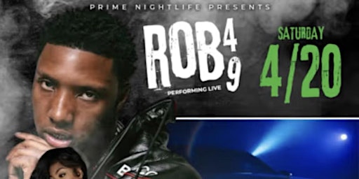 Rob   49   Performing   Live    4/20 !!!! primary image