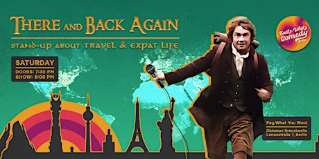 Immagine principale di There and Back Again: English Stand-up About Travel & Expat Life 18.05.24 
