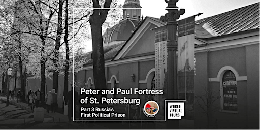 Primaire afbeelding van Peter and Paul Fortress of St. Petersburg Part 3 - Russia's First Political Prison
