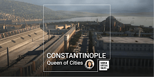 Hauptbild für CONSTANTINOPLE: Queen of Cities