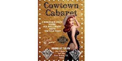 Imagen principal de Cowtown Cabaret: The Best Little Saloon Show in Texas *NEW LOCATION!*