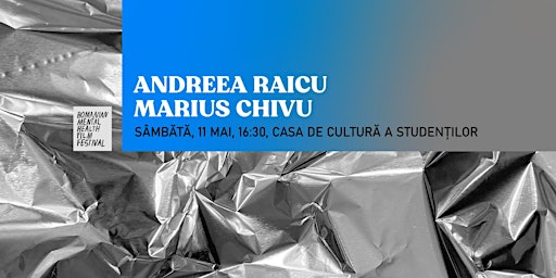 Hauptbild für Andreea Raicu în dialog cu Marius Chivu @ RMHFFest