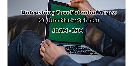 Unleashing Your Potential Across Online Marketplaces primary image