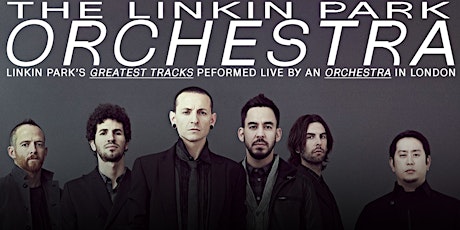 Imagem principal do evento Linkin Park - An Orchestral Rendition