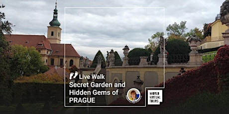Live Walk - Secret Garden and Hidden Gems of Prague