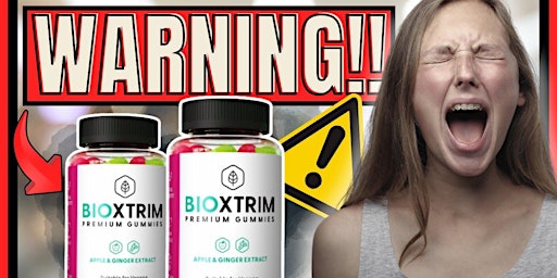 Bioxtrim United Kingdom Reviews ⚠️((ALERT!)) Bioxtrim Gummies Boost Energy primary image