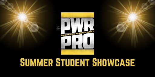 Primaire afbeelding van PWR Pro Summer Student Showcase