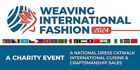 Weaving International Fashion – National Dress Catwalk