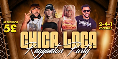 Primaire afbeelding van Chica Loca - Reggaeton Party