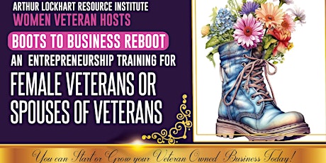 Sister to Sister Entreprenuership Workshop "Boots to Business Reboot"