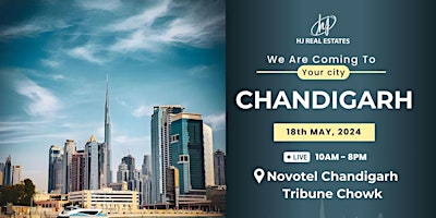Immagine principale di Dubai Real Estate Expo in Chandigarh! Register Now 