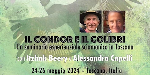 Il Condor e il Colibrì. Seminario sciamanico per l'Autorealizzazione primary image