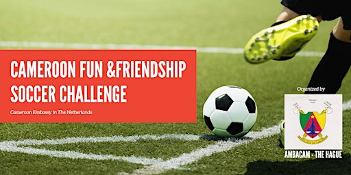 Primaire afbeelding van Cameroon Fun & Friendship Soccer Challenge