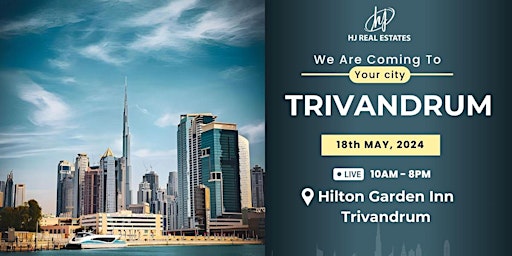 Hauptbild für Dubai Real Estate Event in Trivandrum! Don't Miss