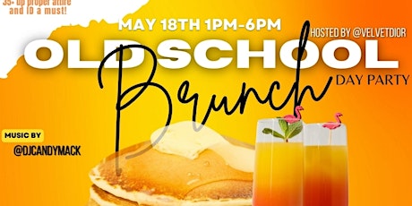 Old School Day Party Brunch