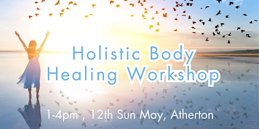 Imagem principal do evento Holistic Body Healing Workshop