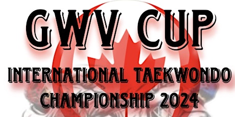 GWV CUP INTERNATIONAL TAEKWONDO CHAMPIONSHIP 2024