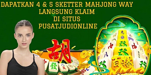 Imagem principal do evento Pusatjudionline Event Sketter Mahjong Ways PG soft