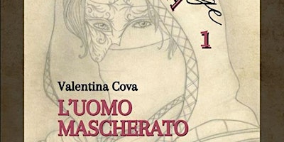 Imagem principal de Presentazione L'uomo Mascherato di Valentina Cova