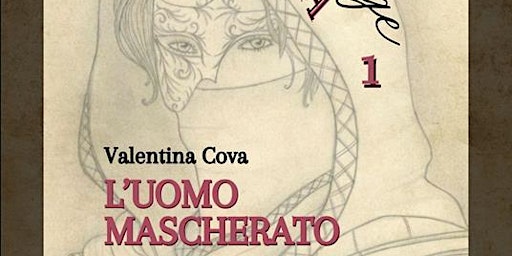 Primaire afbeelding van Presentazione L'uomo Mascherato di Valentina Cova