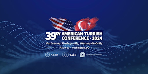 39th American-Turkish Conference primary image