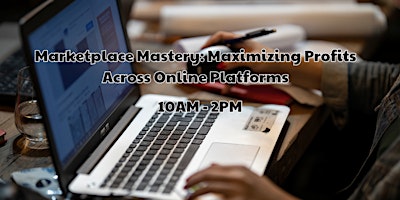 Imagem principal do evento Marketplace Mastery: Maximizing Profits Across Online Platforms