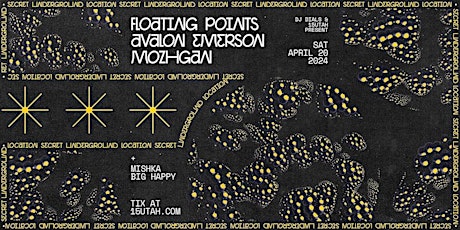 Floating Points / Avalon Emerson / MOZHGAN - Secret Underground.