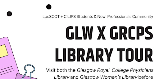 Imagem principal do evento LocScot and SNPC Present Glasgow Libraries Tour