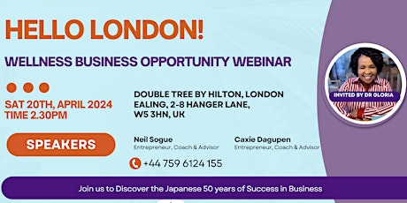 WELLNESS BUSINESS OPPORTUNITY WEBINAR - LONDON