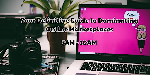 Imagen principal de Your Definitive Guide to Dominating Online Marketplaces