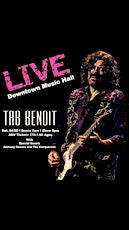 TAB BENOIT LIVE at Downtown Music Hall(Saturday, April 20 · 7 - 11pm CDT)