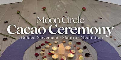 Moon Circle: Cacao Ceremony primary image