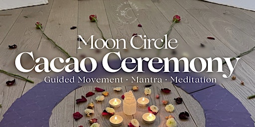 Imagem principal do evento Moon Circle: Cacao Ceremony