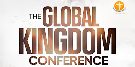 Imagem principal do evento THE GLOBAL KINGDOM CONFERENCE (TGKC)
