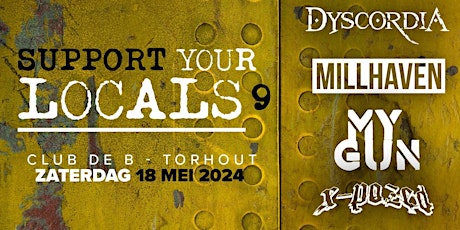 SUPPORT YOUR LOCALS  9 - CLUB DE B - TORHOUT