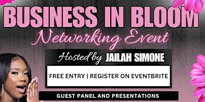 Primaire afbeelding van Business In Bloom Networking Event