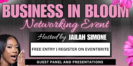 Business In Bloom Networking Event