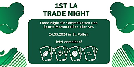 1. Lower Austria (LA) Trade Night