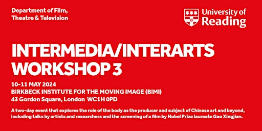 Intermedia/Interarts Workshop 3. The Intermedial Body: Chinese Arts and Beyond primary image