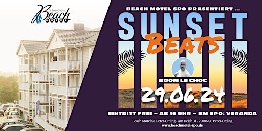 Hauptbild für Sunset Beats mit  Boom le Choc