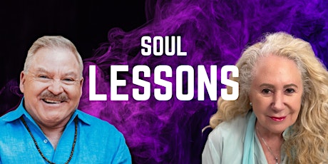 "Soul Lessons" with James Van Praagh & Kellee White
