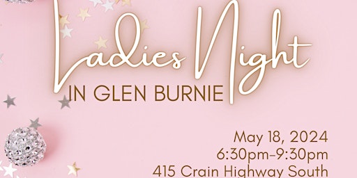 Imagem principal do evento Ladies Night in Glen Burnie!